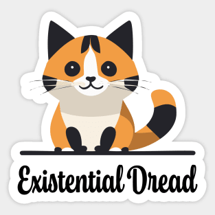 Existential Dread Cat Sticker